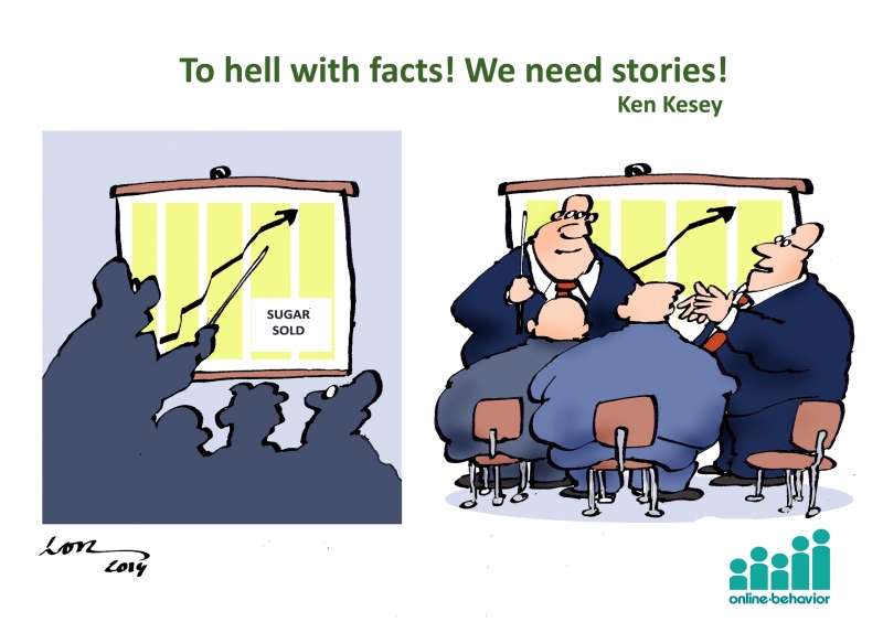 To Hell With Facts, We Need Stories [cartoon]