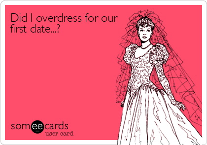 Overdress First Date