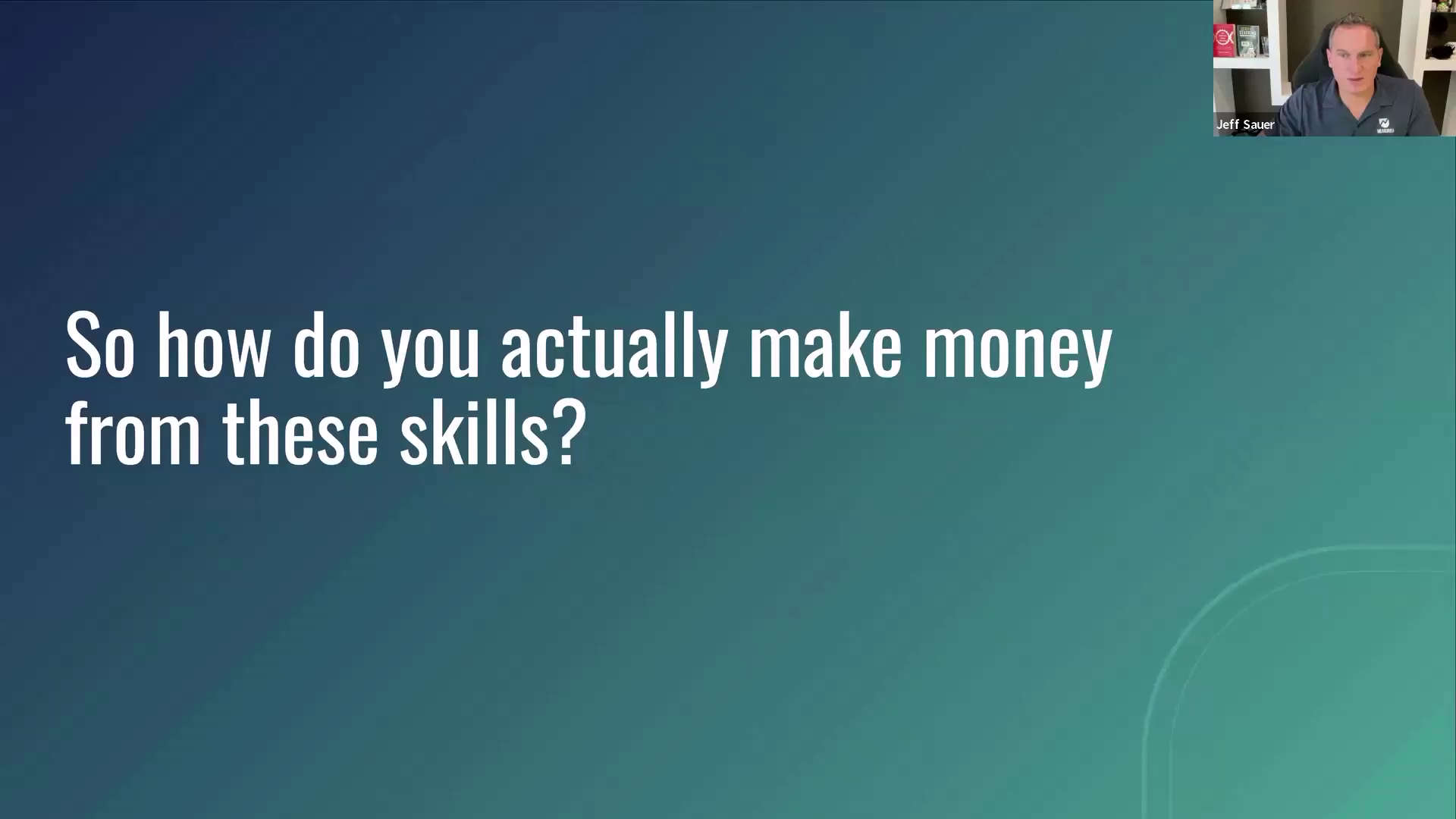 Workshop slide asking how you actually make money from audit skills