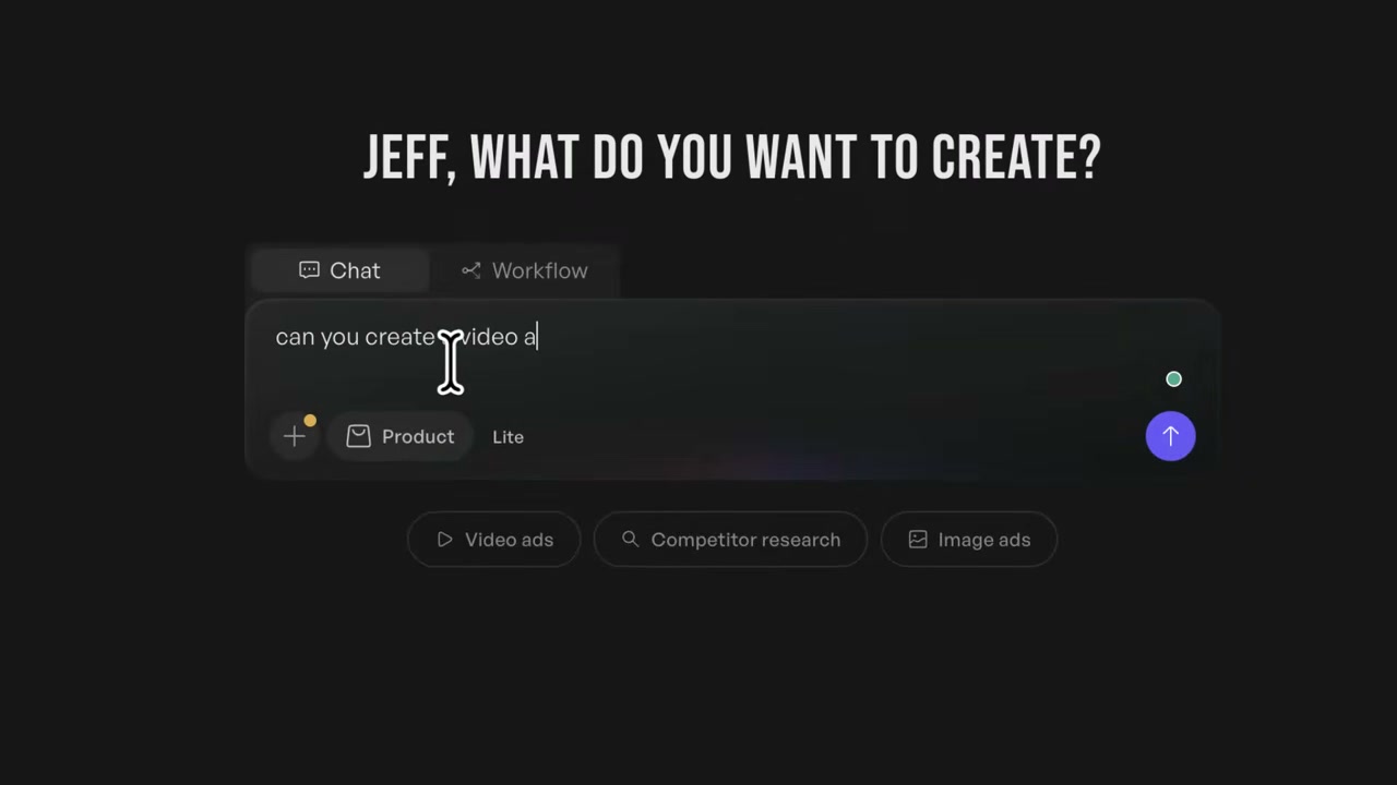 Creatify AI ads agent interface asking what to create