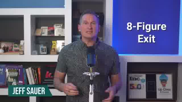 Jeff Sauer with 8-Figure Exit and name overlay demonstrating consulting expertise credentials