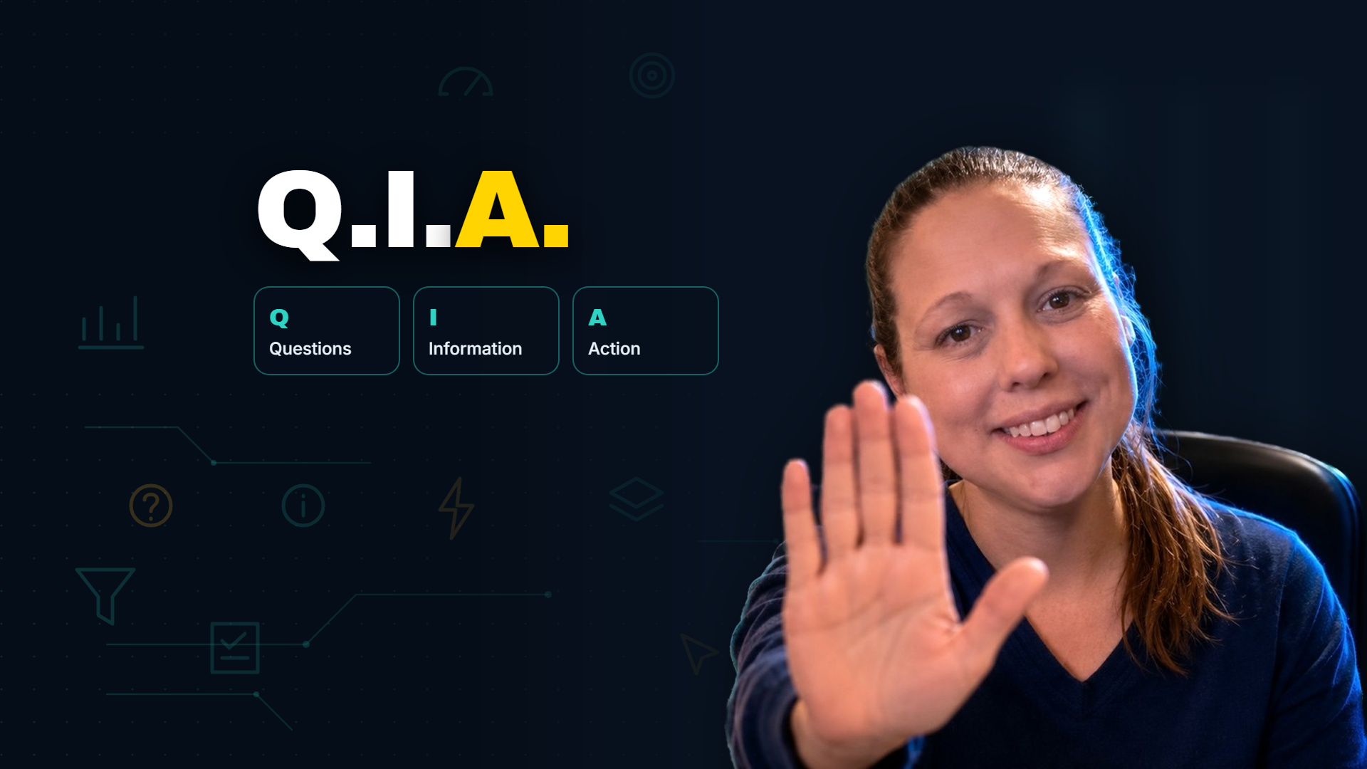 Blog cover showing the Q.I.A. framework with Questions, Information and Action cards, and Julie Brade holding up a hand