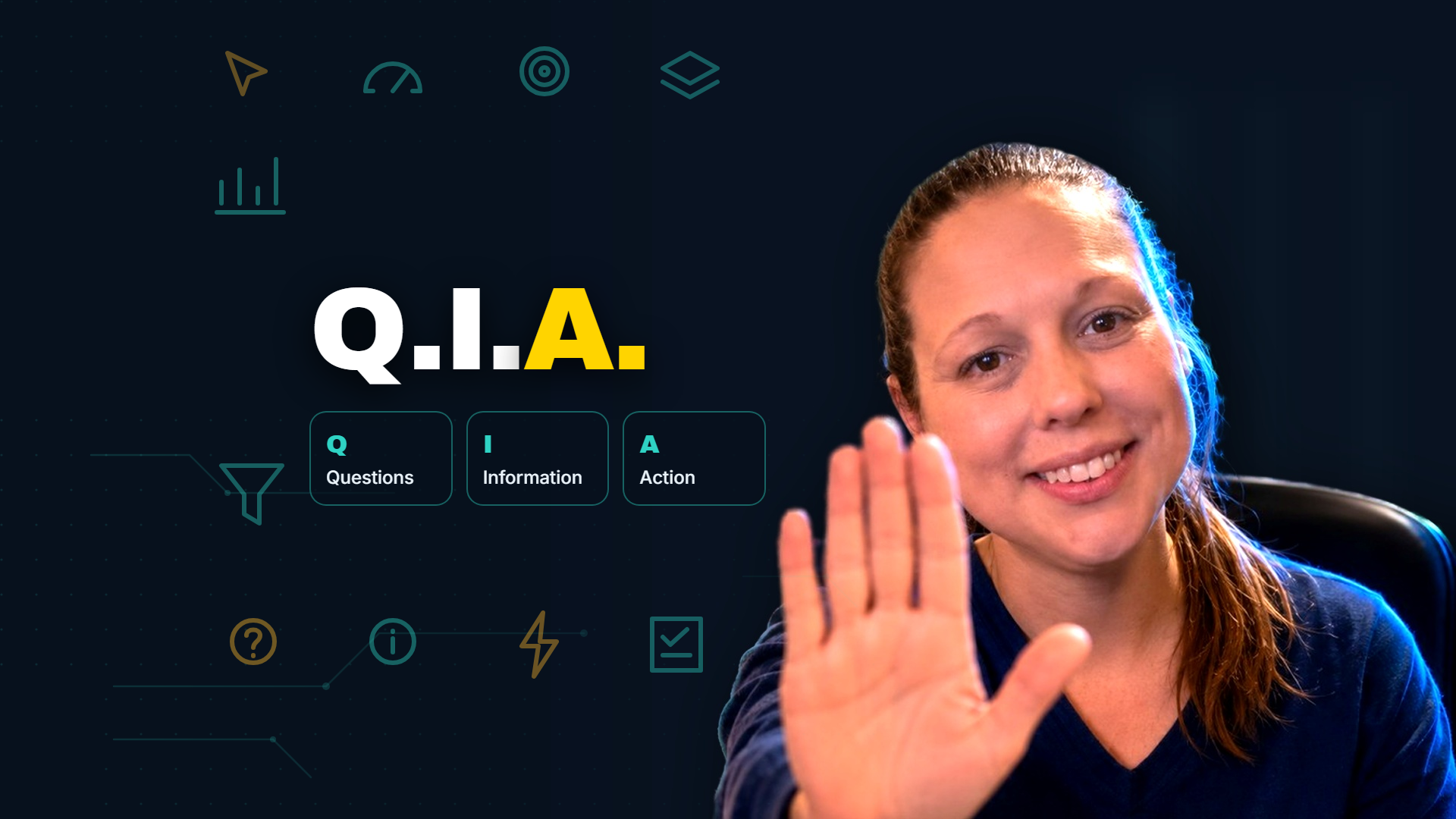 Blog cover showing the Q.I.A. framework with Questions, Information and Action cards, Julie Brade holding up a hand, and analytics icons